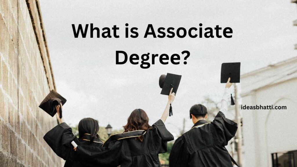 Associate Degrees