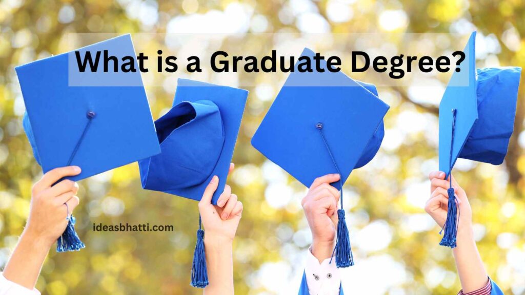 Graduate Degree